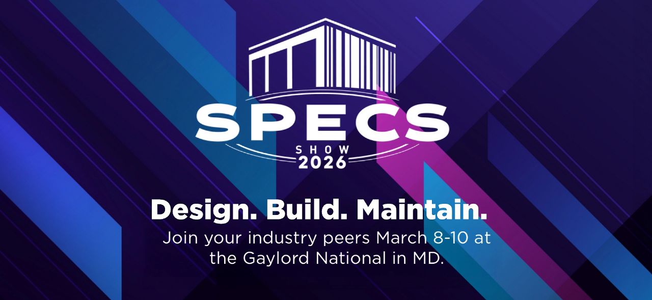 SPECS Show Design. Build. Maintain.